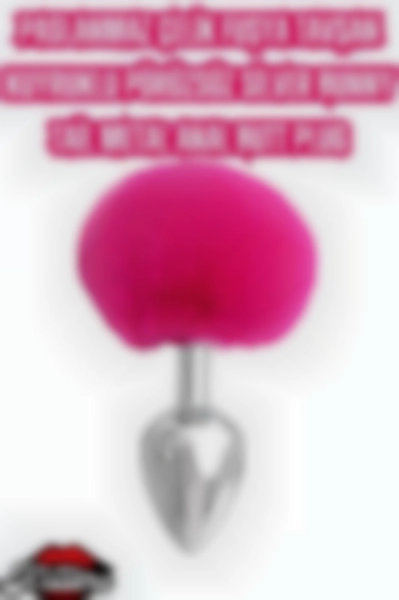 #Kissers261 - Fuşya Tavşan Kuyruklu Paslanmaz Çelik Anal Butt Plug