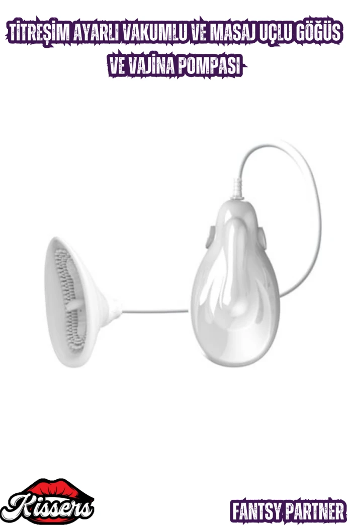 #Kissers00162 - Titreşim Ayarlı Göğüs ve Vajina Pompası